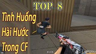 TROLL CF - TOP 8 Tình Huống Hài Hước Trong Đột Kích