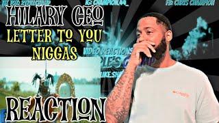 KEEP YA LETTER!! Hilary CEO-Letter To You Niggas | Reaction