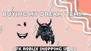 BUYING MY DREAM ITEMS!! 🫣 || 37K robux shopping spree! 