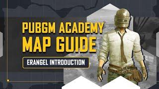 PUBG MOBILE | PUBGM Academy - Erangel Introduction