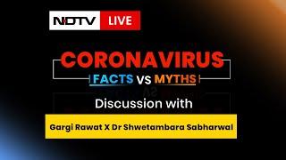 Corona Virus Facts Vs Myths Discussion With Gargi Rawat on NDTV | Dr. Shwetambara Sabharwal