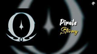 Stormy - PIRATE (Lyrics video)