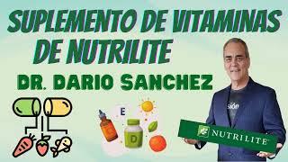 Suplemento de Vitaminas de Nutrilite  Dr. Darío Sánchez Emprendedor Negocio Network Marketing AMWAY