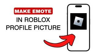 How To Pose In Roblox Profile Picture | Make Emote In Roblox Profile - 2024 (Quick And Easy)