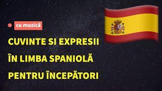 Cuvinte și fraze in limba spaniolă pentru începători. Învață limba spaniolă ascultând muzică.