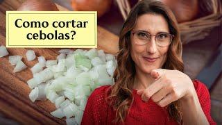 Como cortar cebolas - Nossa Cozinha bonus track