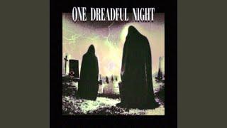 One Dreadful Night