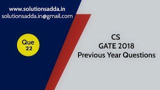 C Programming | Loops | CS GATE PYQs | GATE 2018 Solutions | Solutions Adda | Q22 | GATE 2022