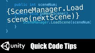 SceneManager.Loadscene unity code tips c# how to load next scene