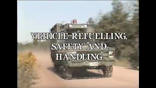 Canadian Forces - Mobile Support Equipment: Vehicle Refuelling, Safety and Handling