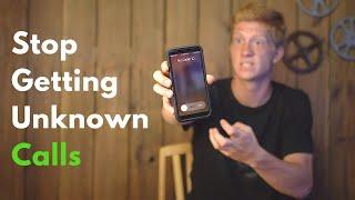 How to Block Unknown Calls on Your iPhone