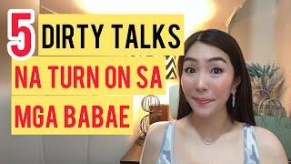 DI’RTY TALKS NA TURN ON SA BABA’E | CHERRYL TING