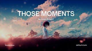 Those Moments - Lucas Ricciotti