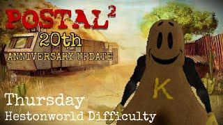 Postal 2 (20th Anniversary Update) - Thursday: Have a Krotchy Day! - Hestonworld Difficulty