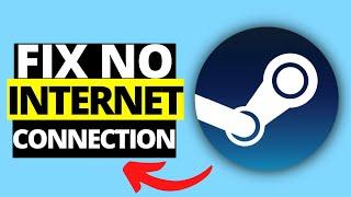 How To Fix Steam No Internet Connection Error