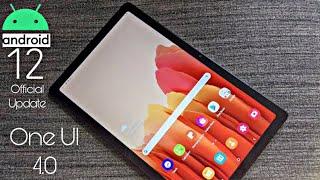 Samsung Galaxy Tab A7 Android 12 ONE UI 4.0 Update