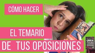  CÓMO hacer el TEMARIO para las OPOSICIONES DOCENTES ‍