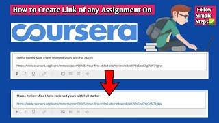 How to create Coursera Assignment Link in any Coursera Course