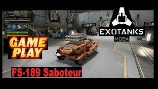 ExoTanks MOBA ▶ Gameplay   Tank FS-189 Saboteur (FS-189 Диверсант)