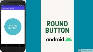 How to create a round button in Android -- CodeSouls