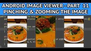 How to create an android image viewer - Part 11 pinching & zooming the view