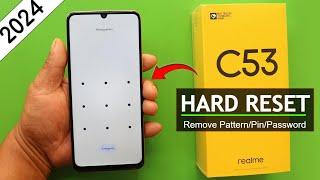 How To Hard Reset Realme C53 RMX3760 Remove Pattern/Pin/Password | Realme C53 Factory Reset 2024