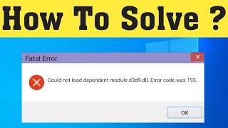 Fix FiveM - Could Not Load Dependent Module d3d9.dll. Error Code Was 193 - Fatal Error