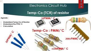 Temperature Coefficient of Resistor(TCR) || TempCo of Resistor || PPM/degC || Component Selection