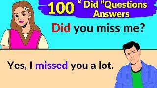 100 “Did” Questions and Answers | English Speaking 