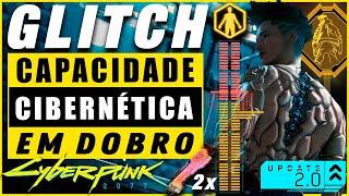 Cacos de Capacidade Cibernética em DOBRO (GLITCH) Cyberpunk 2077  Patch 2.13 - Console e PC 