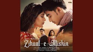 Zihaal e Miskin