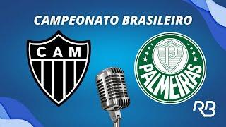  Atlético-MG x Palmeiras - Campeonato Brasileiro - 17/06/2024 - Ulisses Costa e Alexandre Praetzel