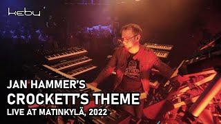 Jan Hammer - Crockett's Theme (live by Kebu @ Monari, 2022)