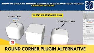 sketchup round corner plugin alternative | how to round object in sketchup without plug-in