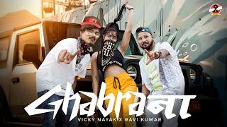 Ghabrana | official video | Rajasthani rap song Vicky Nayak Ravi Kumar Suman sid  Rock on desi