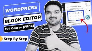 How to use the WordPress block Editor for Beginners (2024)? | WordPress block editor tutorial Hindi