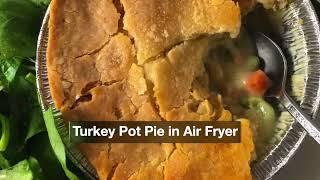 Turkey Pot Pie in Air Fryer Recipe