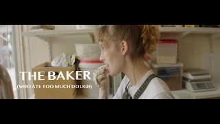 Excerpt from "THE BAKER (Who Ate Too Much Dough)" - Short Film