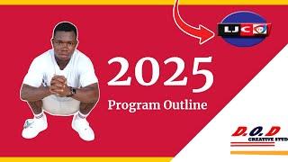 2025 PROGRAMS OUTLINE ON LJC TV