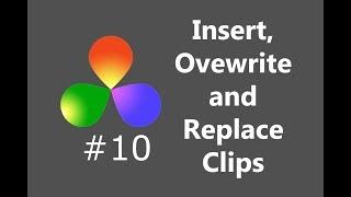 Insert, Overwrite and Replace Clips In DaVinci Resolve
