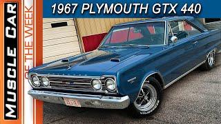 1967 Plymouth GTX 440 Family Heirloom Muscle Car Of The Week