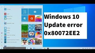 Fix : Windows 10 Update error 0x80072EE2