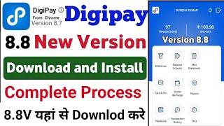 Digipay New Update 8.8 version | digipay mobile me kaise chalaye | digipay download and install