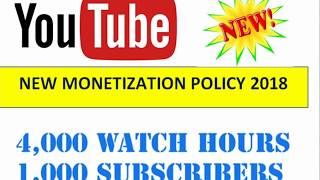 Youtube New Monetization policy 2018