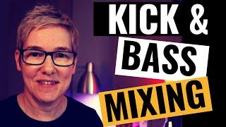 Mixing Kick and Bass (for a full yet tight low end mix)