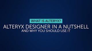 What is Alteryx?