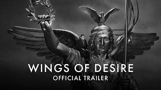 WINGS OF DESIRE (4K RESTORATION) | Official UK trailer [HD] In Cinemas 24 JUNE