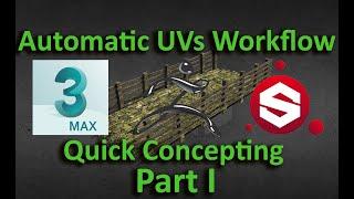 Concepting with Automatic UVs Workflow Part 1/2