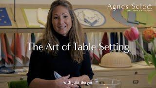 The Art of Table Setting with Julia B.