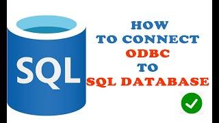 HOW TO SETUP ODBC DRIVER CONNECTION TO MSSQL DATABASE.